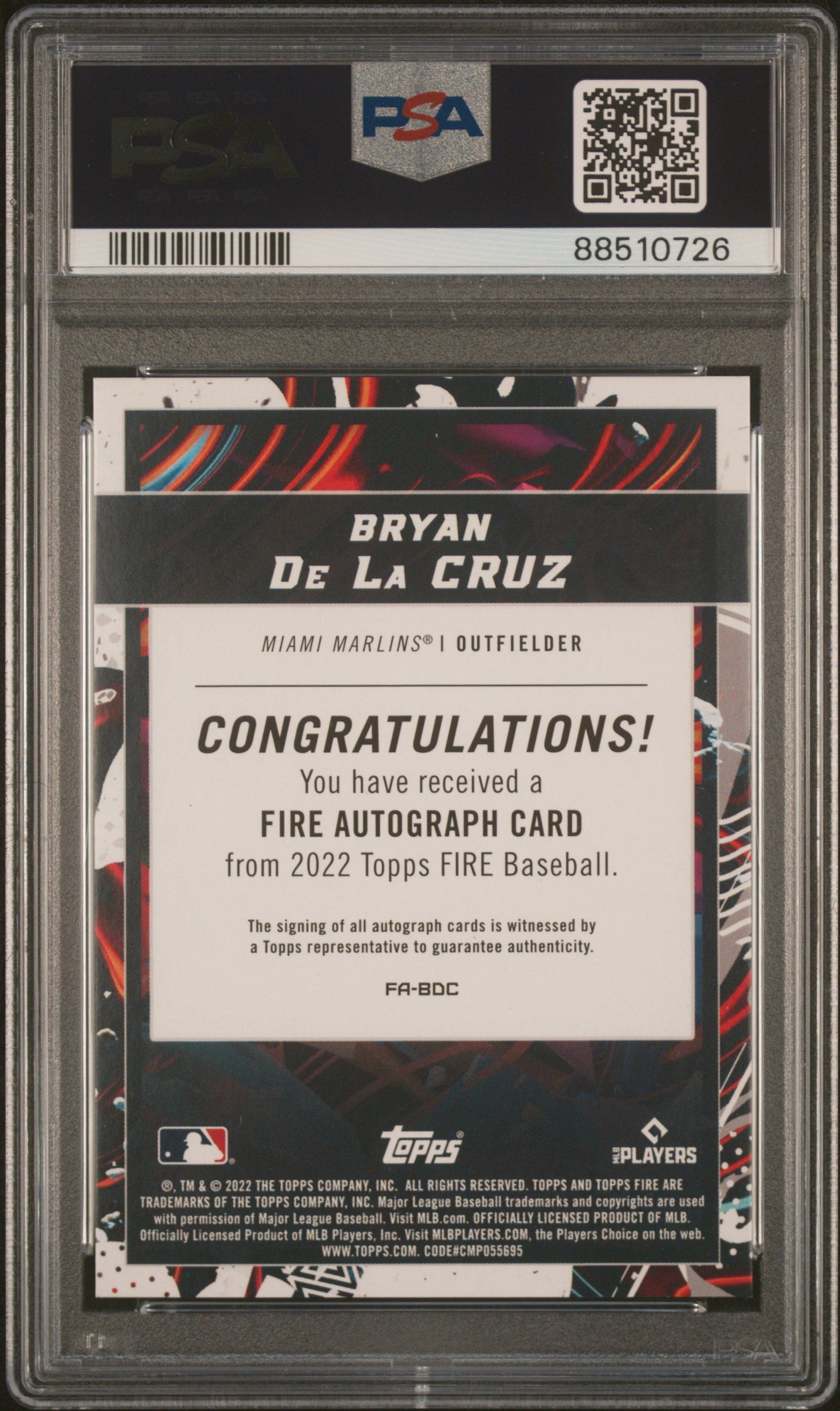 2022 Topps Fire Fire Autographs Bryan De La Cruz #BDC PSA 10