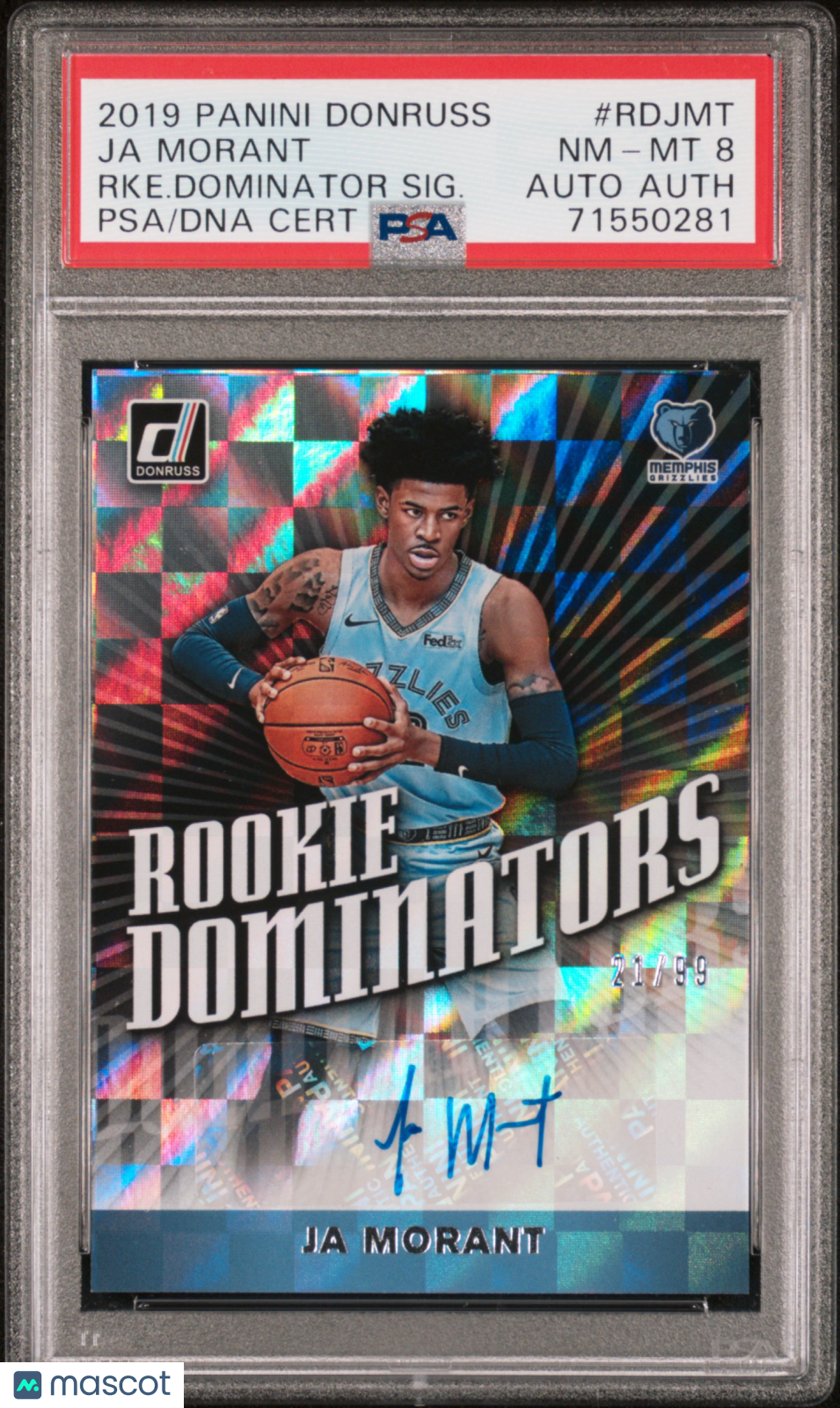 2019 Panini Donruss Rookie Ja Morant #RDJMT RKE. Dominator SIG. /99 PSA 8 Auto A