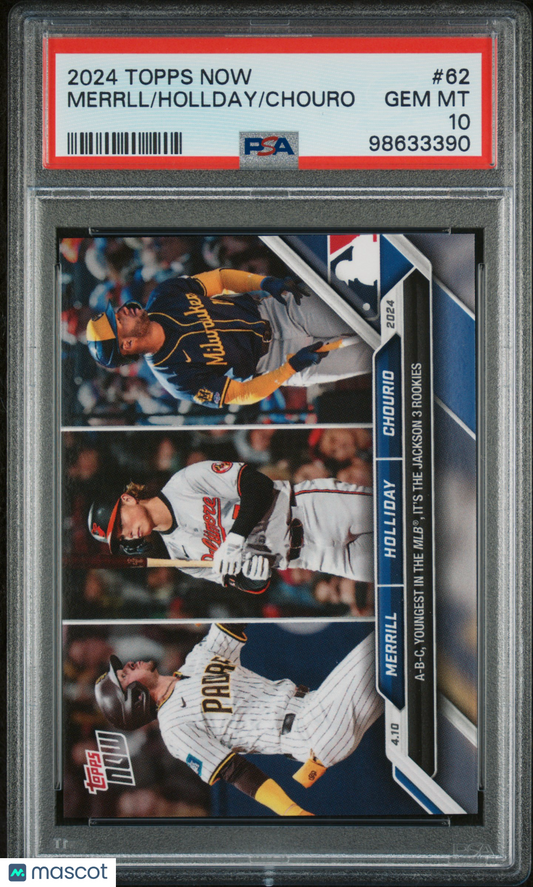 2024 Topps Now Chouro Hollday Merrll #62 PSA 10